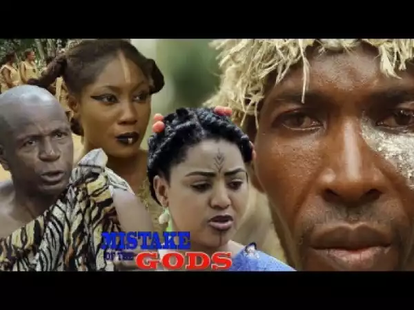 Mistake Of The Gods Season 1 - 2019 Nollywood Movie